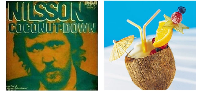 A Harry Nilsson album cover and a pina colada in a coconut shell