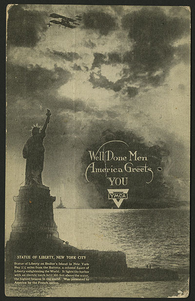 World War I safe return postcard showing the Statue of Liberty and, Well Done Men America Greets You