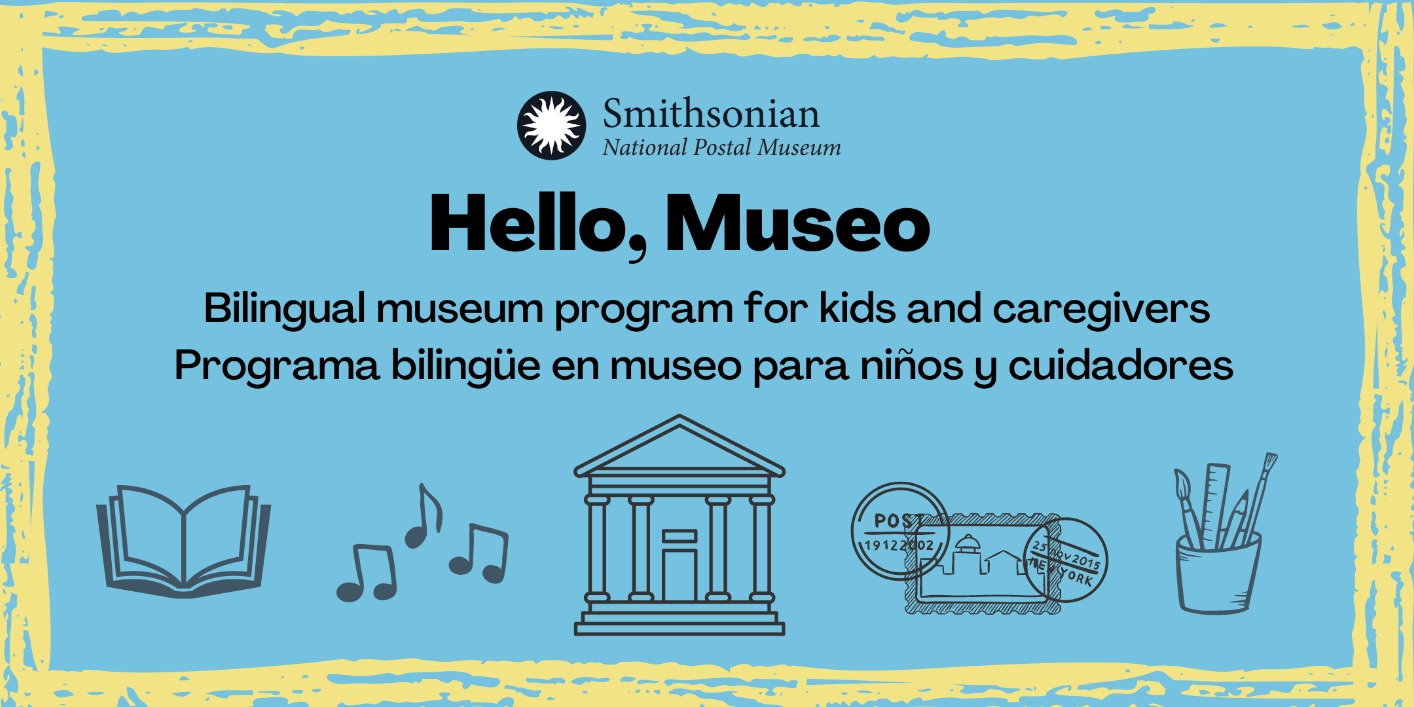 Hello, Museo bilingual museum program for kids and caregivers